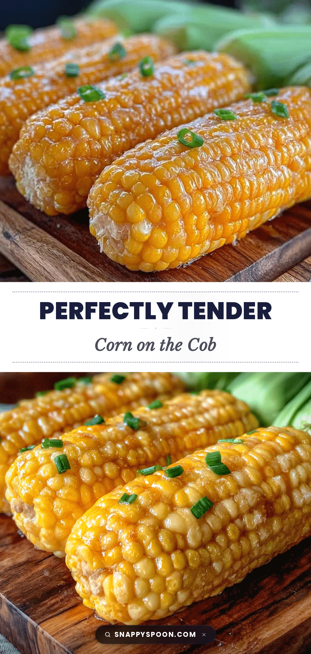 perfect tender corn on the cob recipe recipe