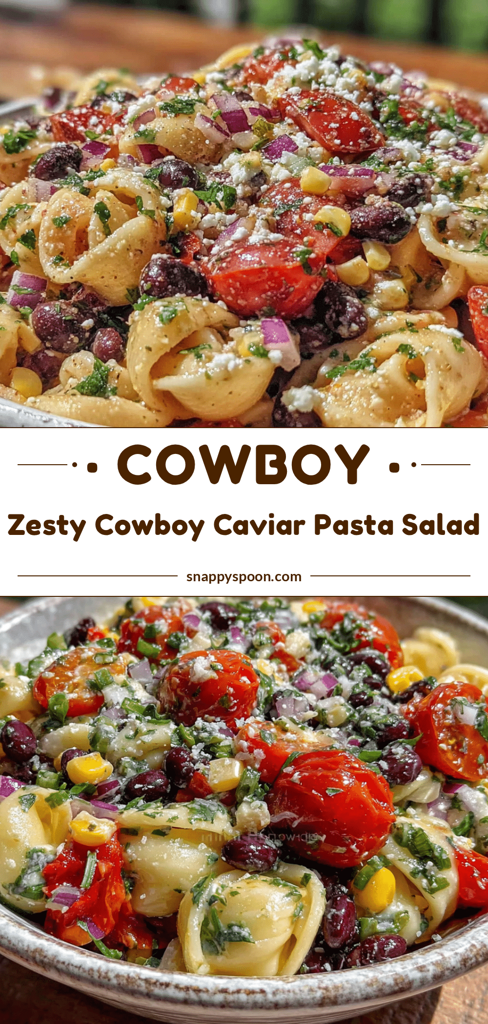 cowboy caviar pasta salad recipe